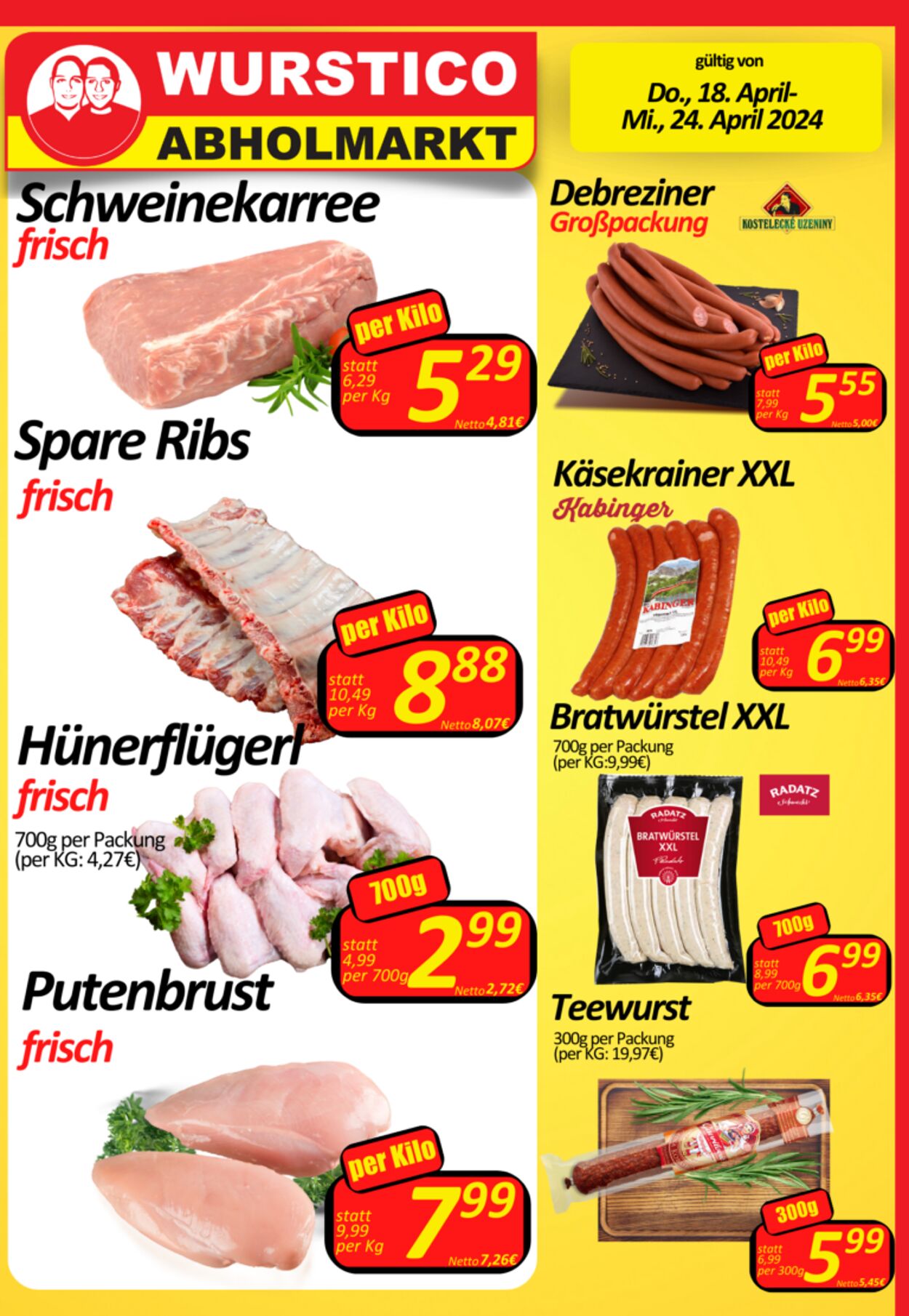 Prospekt Wurstico - Wurstico Abholmarkt – Wurst, Fleischwaren und mehr zu FabrikspreisenAktuelle Angebote bei Wurstico 18 Apr, 2024 - 24 Apr, 2024