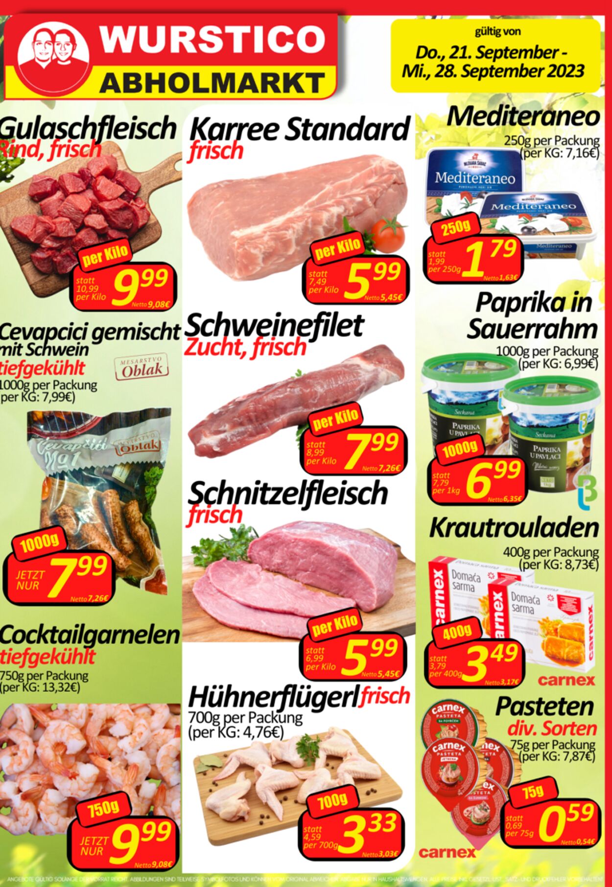 Prospekt Wurstico - Wurstico Abholmarkt – Wurst, Fleischwaren und mehr zu FabrikspreisenAktuelle Angebote bei Wurstico 21 Sep, 2023 - 28 Sep, 2023